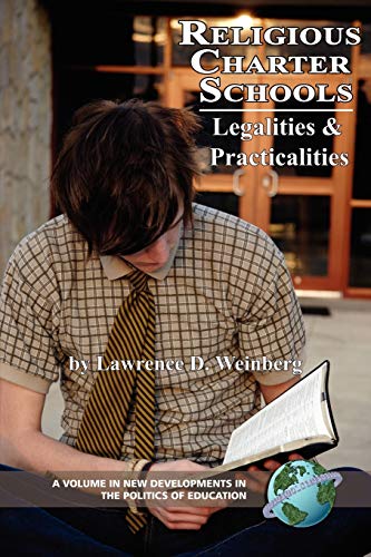 Religious Charter Schools: Legalities and Practicalities: Legalities and Practicalities (PB) (NA)