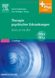 Therapie psychischer Erkrankungen: State of the Art  2011/2012