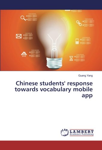 Chinese students' response towards vocabulary mobile app