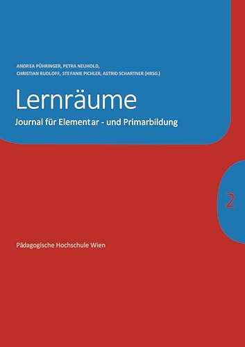 Journal für Elementar- und Primarbildung: Lernräume (in der Elementar- und Primarbildung)