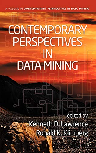Contemporary Perspectives in Data Mining (Hc): Volume 1
