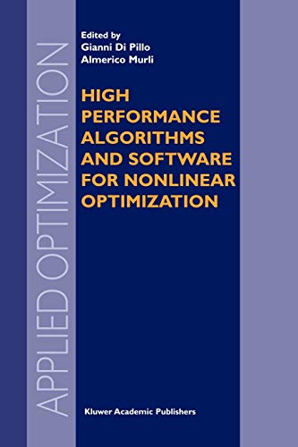High Performance Algorithms and Software for Nonlinear Optimization (Applied Optimization, 82, Band 82)