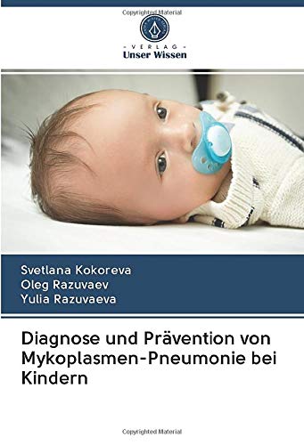 Diagnose und Prävention von Mykoplasmen-Pneumonie bei Kindern