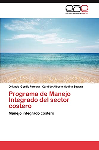 Programa de Manejo Integrado del sector costero: Manejo integrado costero