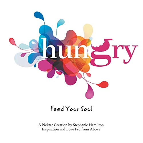 Hungry: Feed Your Soul