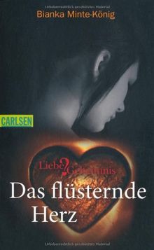 Das flüsternde Herz