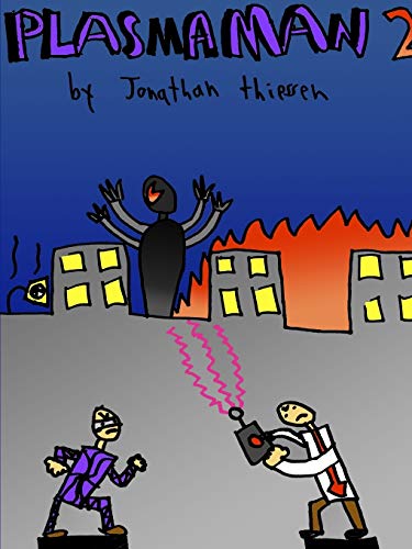 Plasma Man: Volume II