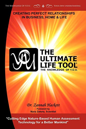 Y.O.U. & the Ultimate Life Tool: The Knowledge of Y.O.U.