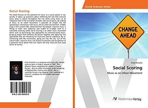 Social Scoring: Music as an Urban Movement