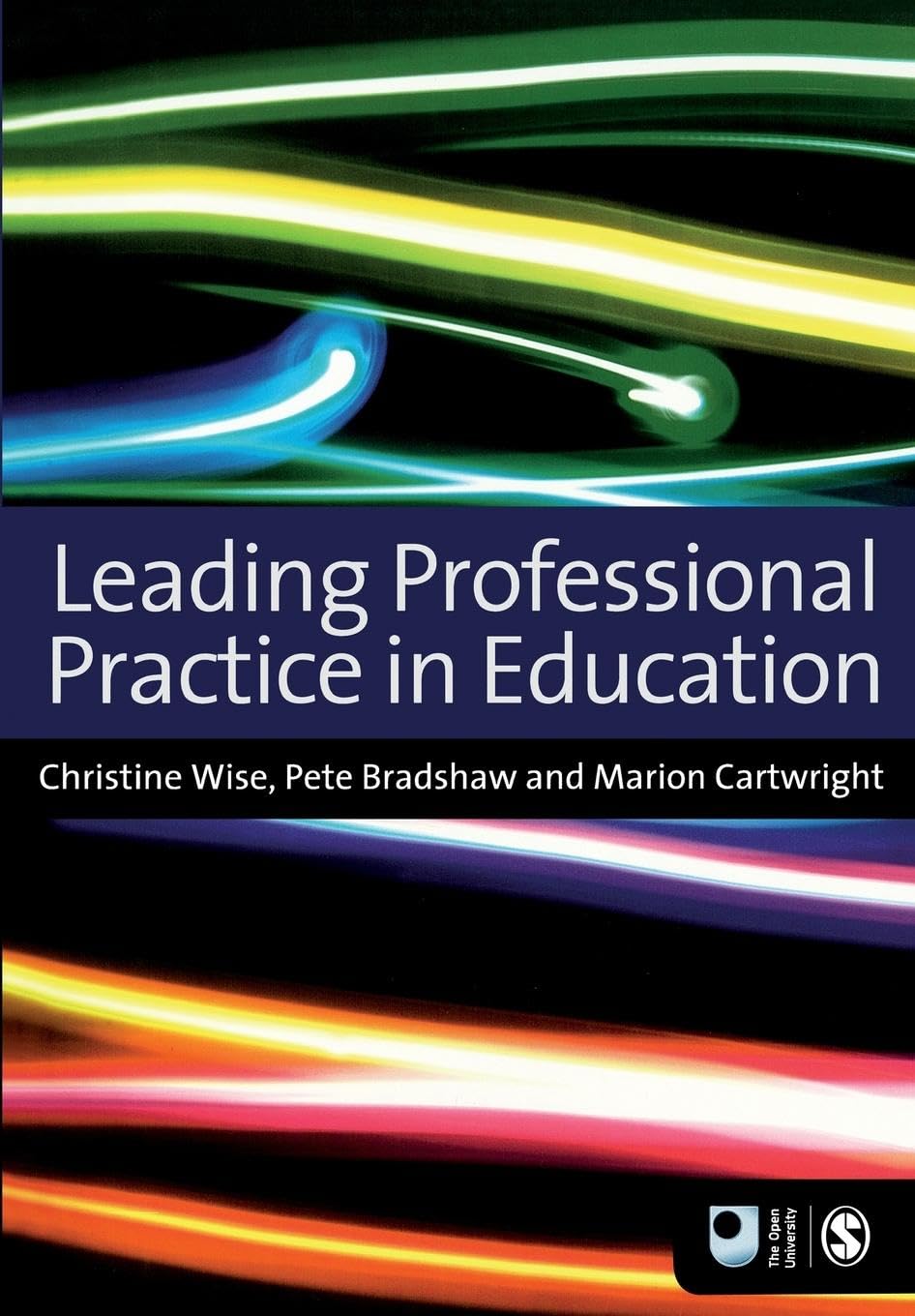 Leading Professional Practice in Education (Published in Association with the Open University)