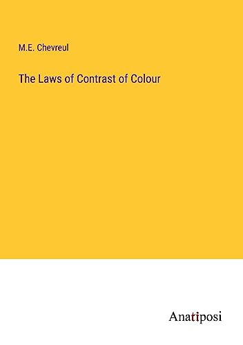 The Laws of Contrast of Colour