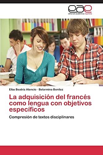 La adquisición del francés como lengua con objetivos específicos: Compresión de textos disciplinares