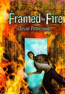 Framed in Fire