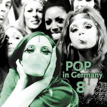 Pop in Germany Vol.8