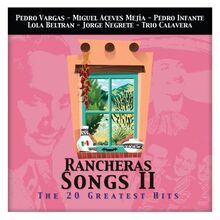 Greatest Hits - Rancheras Songs 2