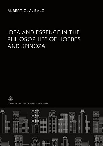 Idea and Essence in the Philosophies of Hobbes and Spinoza