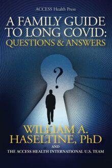 A Family Guide to Long Covid: Questions and Answers