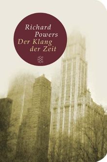 Der Klang der Zeit: Roman (Fischer Taschenbibliothek)