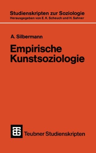 Empirische Kunstsoziologie (German Edition) (Teubner Studienskripten zur Soziologie)