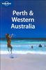 Perth & Western Australia (Lonely Planet Perth & West Coast Australia)