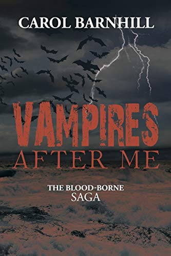 Vampires After Me: The Blood-Borne Saga