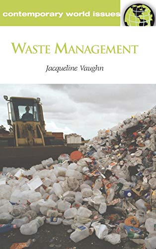 Waste Management: A Reference Handbook (Contemporary World Issues)