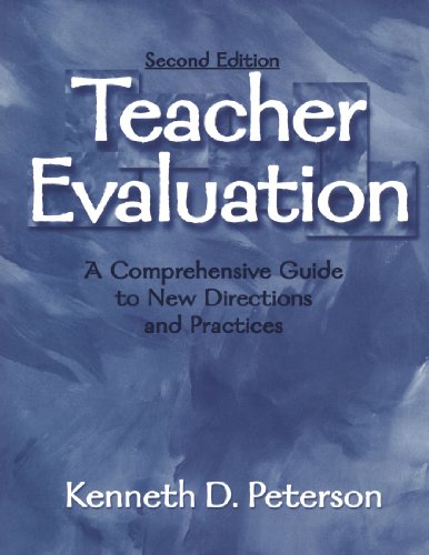 Teacher Evaluation: A Comprehensive Guide to New Directions and Practices