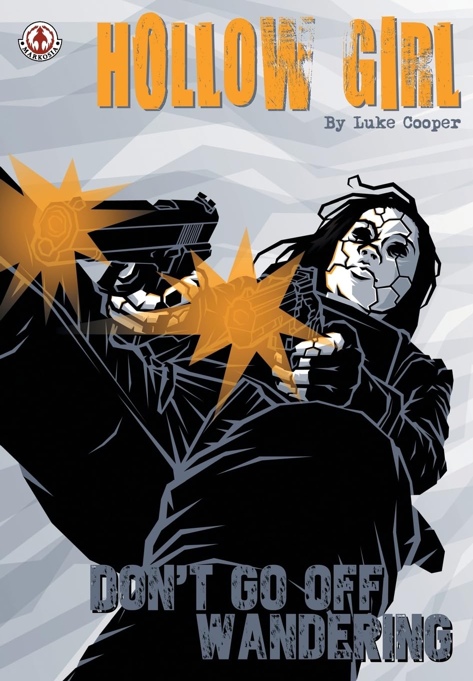 Hollow Girl 20: Don't Go Off Wandering (Hollow Girl: Don't Go Off Wandering, Band 20)