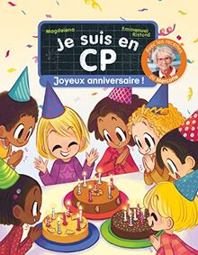 Je suis en CP. Joyeux anniversaire ! : niveau 2