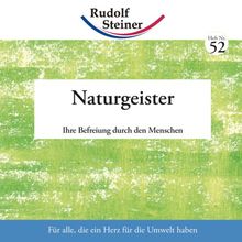 Naturgeister: Ihre Befreiung durch den Menschen von Rudolf Steiner | Buch | Zustand sehr gut