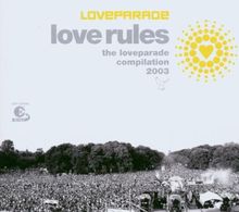 Loveparade 2003 Compilation (Love Rules) - Limited Edition Digipack von Various  | CD | Zustand akzeptabel