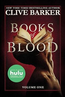 Clive Barker's Books of Blood: Volume One (Movie Tie-In)