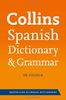 Collins Spanish Dictionary and Grammar (Collins Dictionary and Grammar)