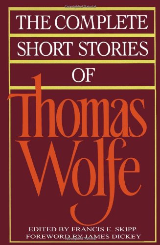 The Complete Short Stories of Thomas Wolfe
