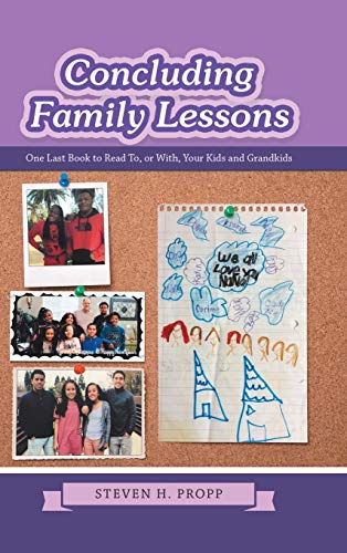 Concluding Family Lessons: One Last Book to Read To, or With, Your Kids and Grandkids
