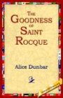 The Goodness of St.Rocque