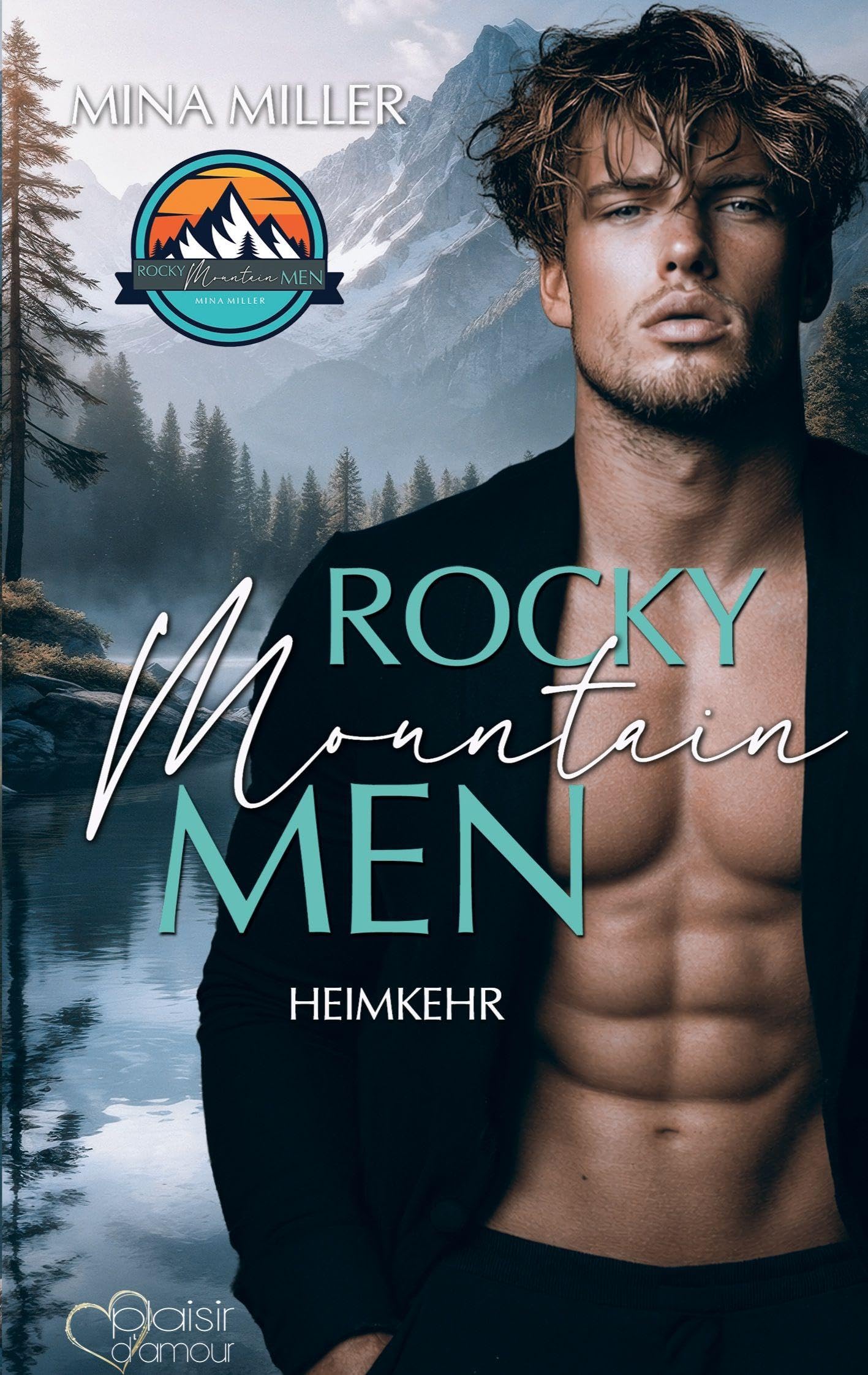 Rocky Mountain Men Teil 3: Heimkehr