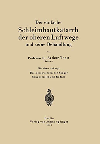 Der Einfache Schleimhautkatarrh Der Oberen Luftwege Und Seine Behandlung