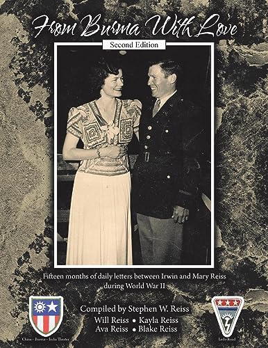 From Burma With Love: Second Edition