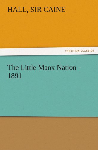 The Little Manx Nation - 1891 (TREDITION CLASSICS)