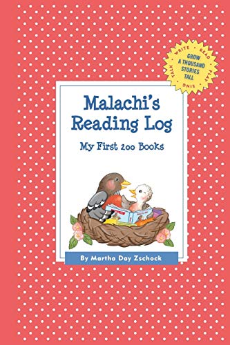 Malachi's Reading Log: My First 200 Books (GATST) (Grow a Thousand Stories Tall)
