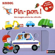 Pin-pon ! : mon imagier sonore des véhicules