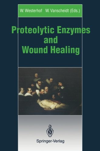 Proteolytic Enzymes and Wound Healing