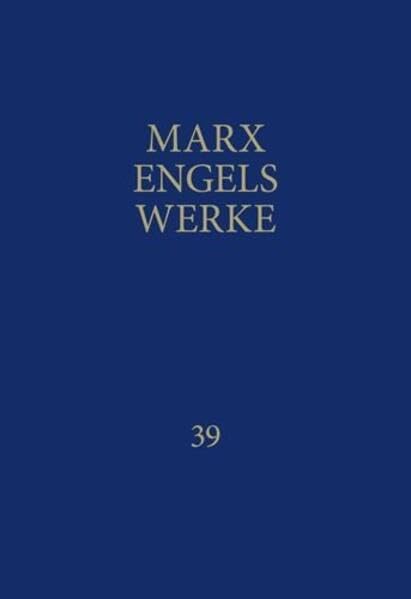 MEW / Marx-Engels-Werke Band 39