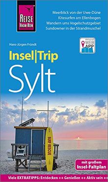Reise Know-How InselTrip Sylt: Reiseführer mit Insel-Faltplan und kostenloser Web-App