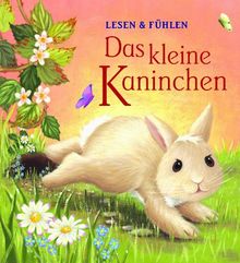 Das kleine Kaninchen: Lesen & fühlen