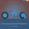 OSHO Gourishankar Meditation (OSHO Active Meditation)