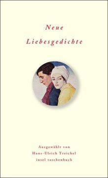 Neue Liebesgedichte (insel taschenbuch)