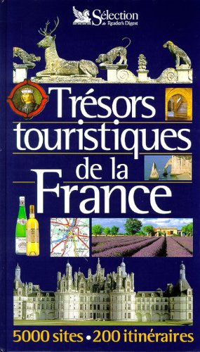 Trésors touristiques de la France (Hors Collection)