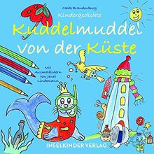 Kuddelmuddel von der Küste: Gedichte für Lütte